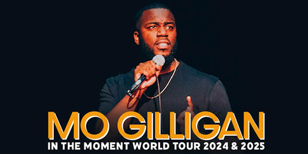Mo Gilligan In The Moment World Tour Tickets