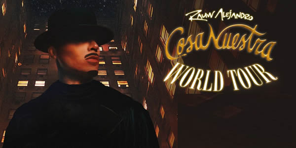 Rauw Alejandro Cosa Nuestra World Tour Tickets